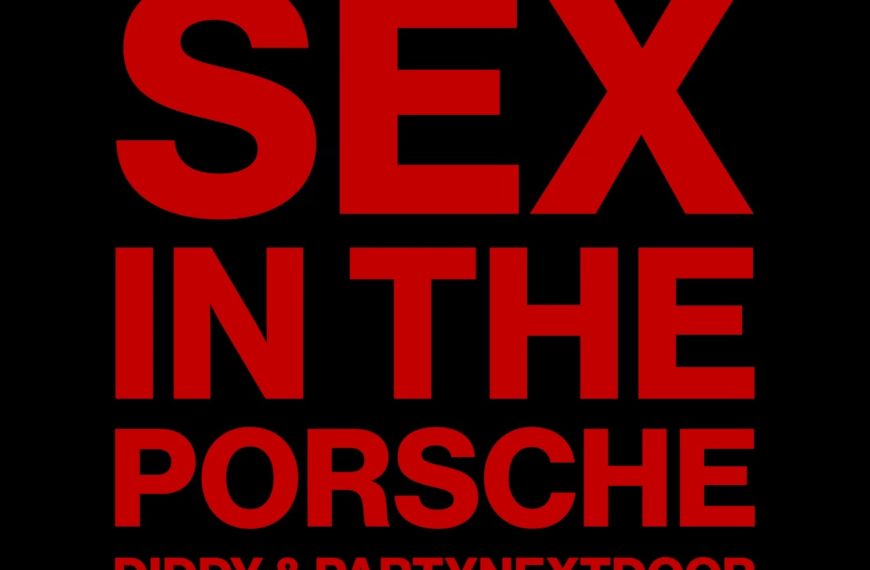 Diddy taps PARTYNEXTDOOR for raunchy new single “Sex In The Porsche”